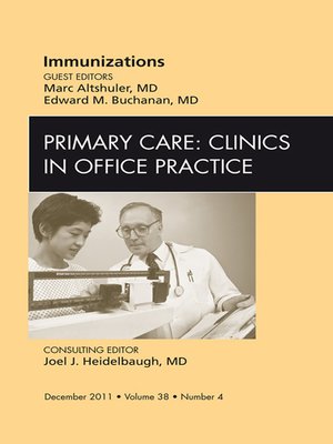 cover image of Immunizations, an Issue of Primary Care Clinics in Office Practice